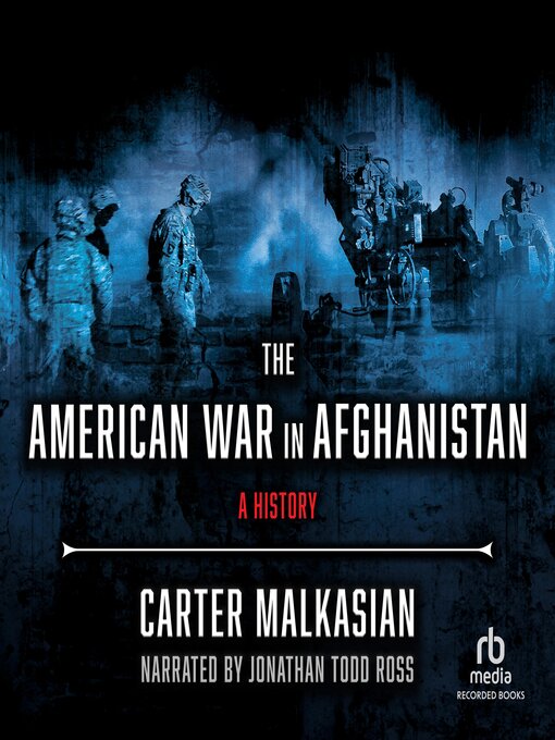 Title details for The American War in Afghanistan by Carter Malkasian - Available